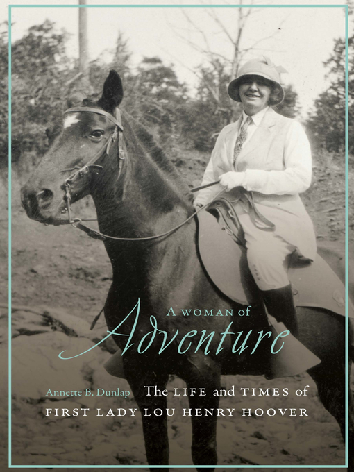 Title details for A Woman of Adventure by Annette B. Dunlap - Available